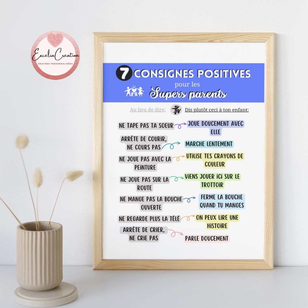 7 consignes positives pour les Supers Parents