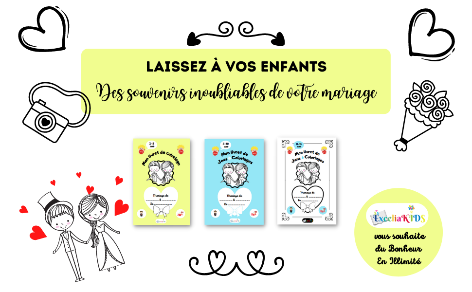 Mon livret de jeux et coloriages de mariage - Idée cadeau pour occuper les enfants invités de 6 à 10 ans pendant la cérémonie de mariage