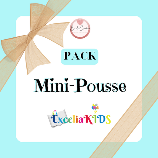 Le pack des Mini-Pousses pour vos enfants entre 2 ans et 6 ans