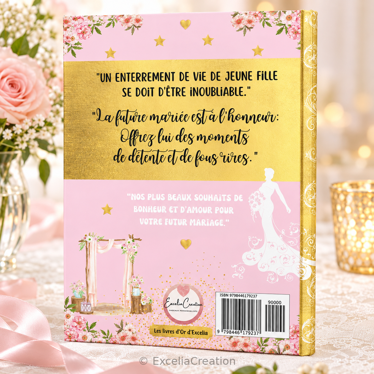Quatrième de couverture rose et dorée du livre d’or EVJF