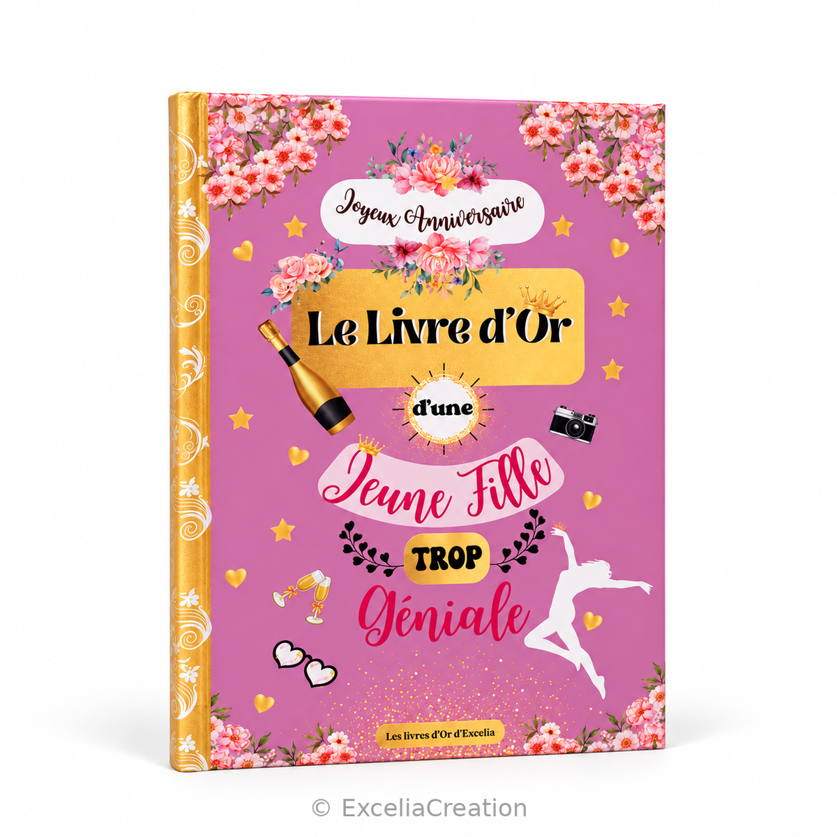 Couverture du livre d’or anniversaire d’une jeune fille trop géniale