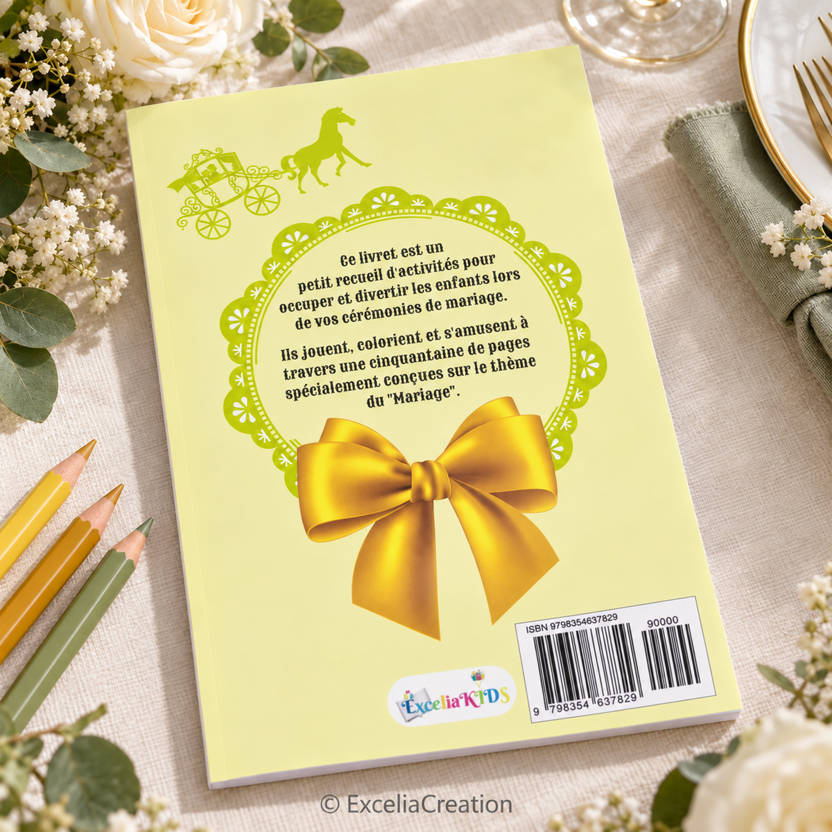 Dos du livret jaune Mariage Royal 11–15 ans avec présentation et logo ExceliaKids