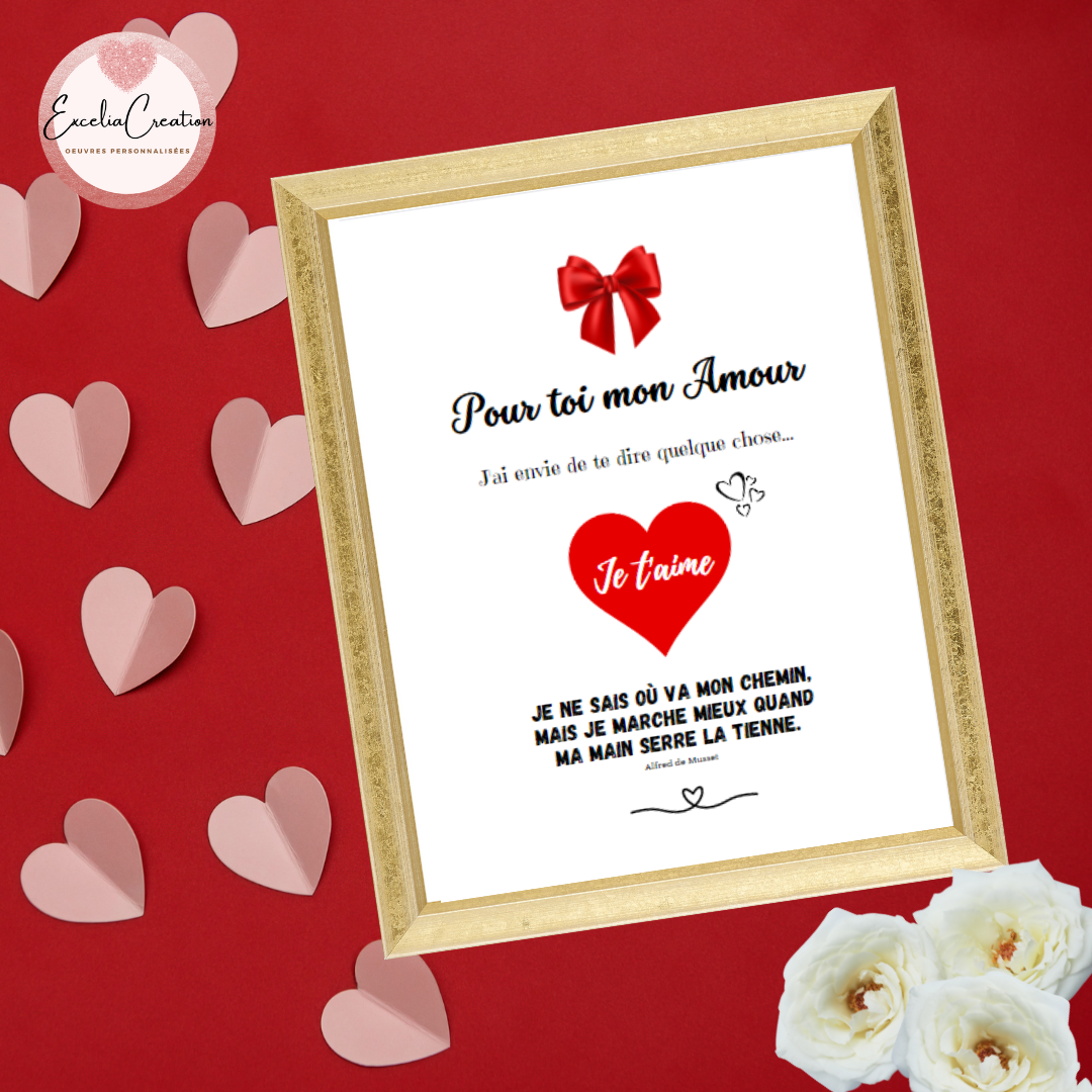 Affiche "Pour toi mon amour" - cadeau saint valentin homme femme – A offrir à son amoureux / amoureuse - Citation d'Alfred de Musset
