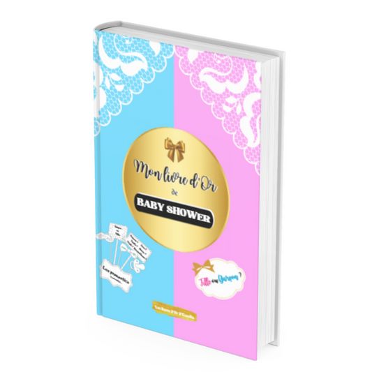 Mon Livre d'Or de Baby Shower - Fille ou Garçon ? Livre de PRONOSTICS pour conserver les souvenirs de votre fête prénatale, vos vœux pour maman et bébé